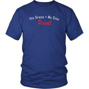 Open image in slideshow, His grace is greater than my sins Unisex T-Shirt (5 Colors)
